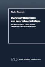 Markteintrittsbarrieren und Unternehmensstrategie