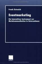 Eventmarketing: Ein innovatives Instrument zur Metakommunikation in Unternehmen