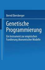 Genetische Programmierung: Ein Instrument zur empirischen Fundierung ökonomischer Modelle