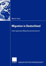 Migration in Deutschland: Interregionale Migrationsmotivatoren