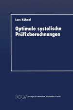 Optimale systolische Präfixberechnungen: Ein praxisrelevanter Beitrag zum Entwurf effizienter paralleler Algorithmen