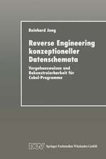 Reverse Engineering konzeptioneller Datenschemata: Vorgehensweisen und Rekonstruierbarkeit für Cobol-Programme