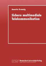 Sichere multimediale Telekommunikation