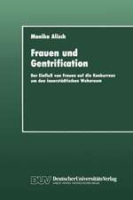 Frauen und Gentrification: Der Einfluß von Frauen auf die Konkurrenz um den innerstädtischen Wohnraum