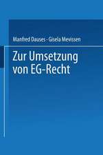 Zur Umsetzung von EG-Recht