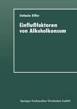 Einflußfaktoren von Alkoholkonsum: Sozialisation, Self-Control und Differentielles Lernen