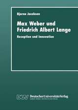 Max Weber und Friedrich Albert Lange