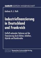 Industriefinanzierung in Deutschland und Frankreich