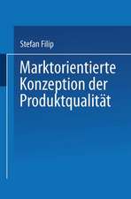 Marktorientierte Konzeption der Produktqualität