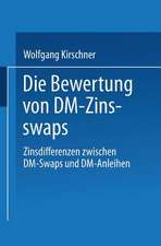 Die Bewertung von DM-Zinsswaps: Zinsdifferenzen zwischen DM-Swaps und DM-Anleihen