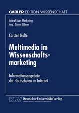 Multimedia im Wissenschaftsmarketing: Informationsangebote der Hochschulen im Internet