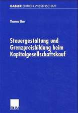 Steuergestaltung und Grenzpreisbildung beim Kapitalgesellschaftskauf