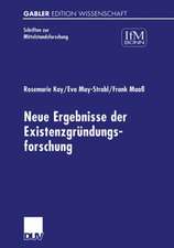 Neue Ergebnisse der Existenzgründungsforschung