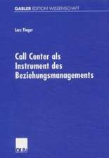 Call Center als Instrument des Beziehungsmanagements