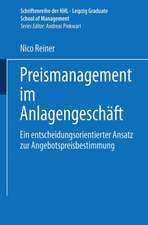 Preismanagement im Anlagengeschäft: Ein entscheidungsorientierter Ansatz zur Angebotspreisbestimmung