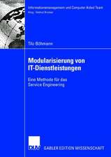 Modularisierung von IT-Dienstleistungen: Eine Methode für das Service Engineering