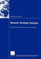 Dynamic Strategic Analysis: Demystifying simple success strategies