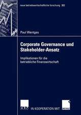 Corporate Governance und Stakeholder-Ansatz: Implikationen für die betriebliche Finanzwirtschaft