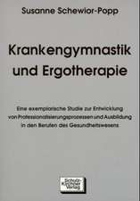 Krankengymnastik und Ergotherapie