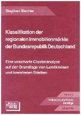 Klassifikation der regionalen Immobilienmärkte der Bundesrepublik Deutschland