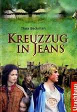 Beckmann, T: Kreuzzug in Jeans