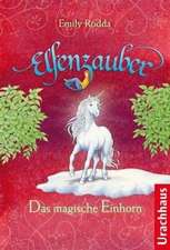 Elfenzauber - Das magische Einhorn