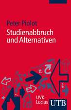 Studienabbruch und Alternativen