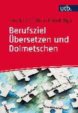 Berufsziel Übersetzen und Dolmetschen