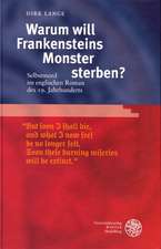 Warum will Frankensteins Monster sterben?