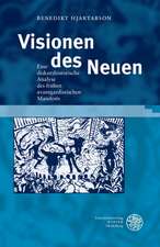 Visionen Des Neuen: Eine Diskurshistorische Analyse Des Fruhen Avantgardistischen Manifests