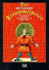 Der Mundart-Struwwelpeter in 27 deutschen Mundarten