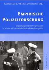 Empirische Polizeiforschung: Interdisziplinäre Perspektiven in einem sich entwickelnden Forschungsfeld