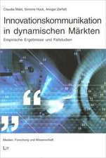 Innovationskommunikation in dynamischen Märkten