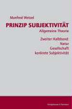 Prinzip Subjektivität: Allgemeine Theorie 1.2