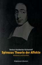 Spinozas Theorie der Affekte