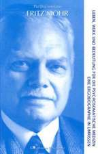 Fritz Mohr - Leben, Werk und Bedeutung für die psychosomatische Medizin