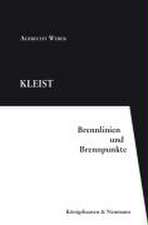 Kleist - Brennlinien und Brennpunkte