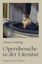 Opernbesuche in der Literatur