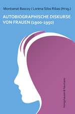 Autobiographische Diskurse von Frauen (1900-1950)