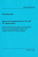 Oper und Vokalsinfonik im 18. und 19. Jahrhundert