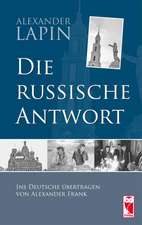 Die russische Antwort