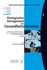 Strategisches Management von Gesundheitsbetrieben