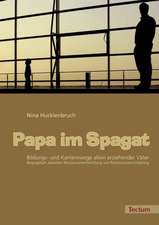 Papa im Spagat