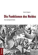 Die Funktionen des Neides - Eine soziologische Studie