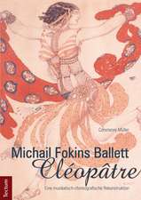 Michail Fokins Ballett 