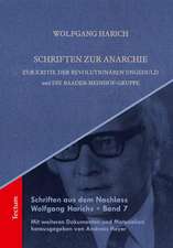 Harich, W: Schriften zur Anarchie