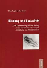 Bindung Und Sexualit T: Alle Anders - Alle Gleich