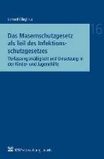 Das Masernschutzgesetz als Teil des Infektionsschutzgesetzes