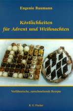 Köstlichkeiten für Advent und Weihnachten