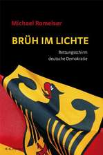 Brüh im Lichte